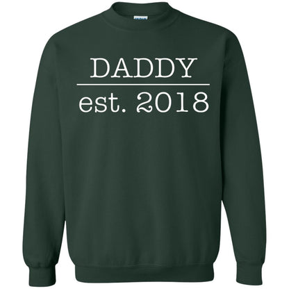Daddy Est. 2018 Future Father First Time Forest Green