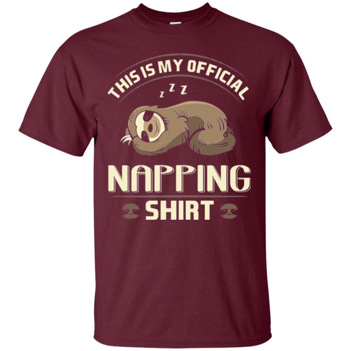 Lazy Baby Sloth My Official Napping T-shirt Maroon