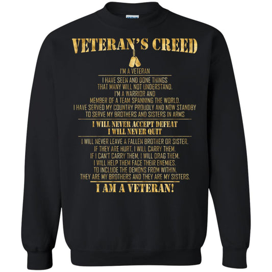 Veterans Creed Im A Veteran I Have Seen And Done Things That Many Will Not Understand Black