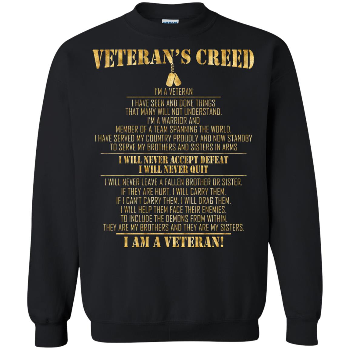 Veterans Creed Im A Veteran I Have Seen And Done Things That Many Will Not Understand