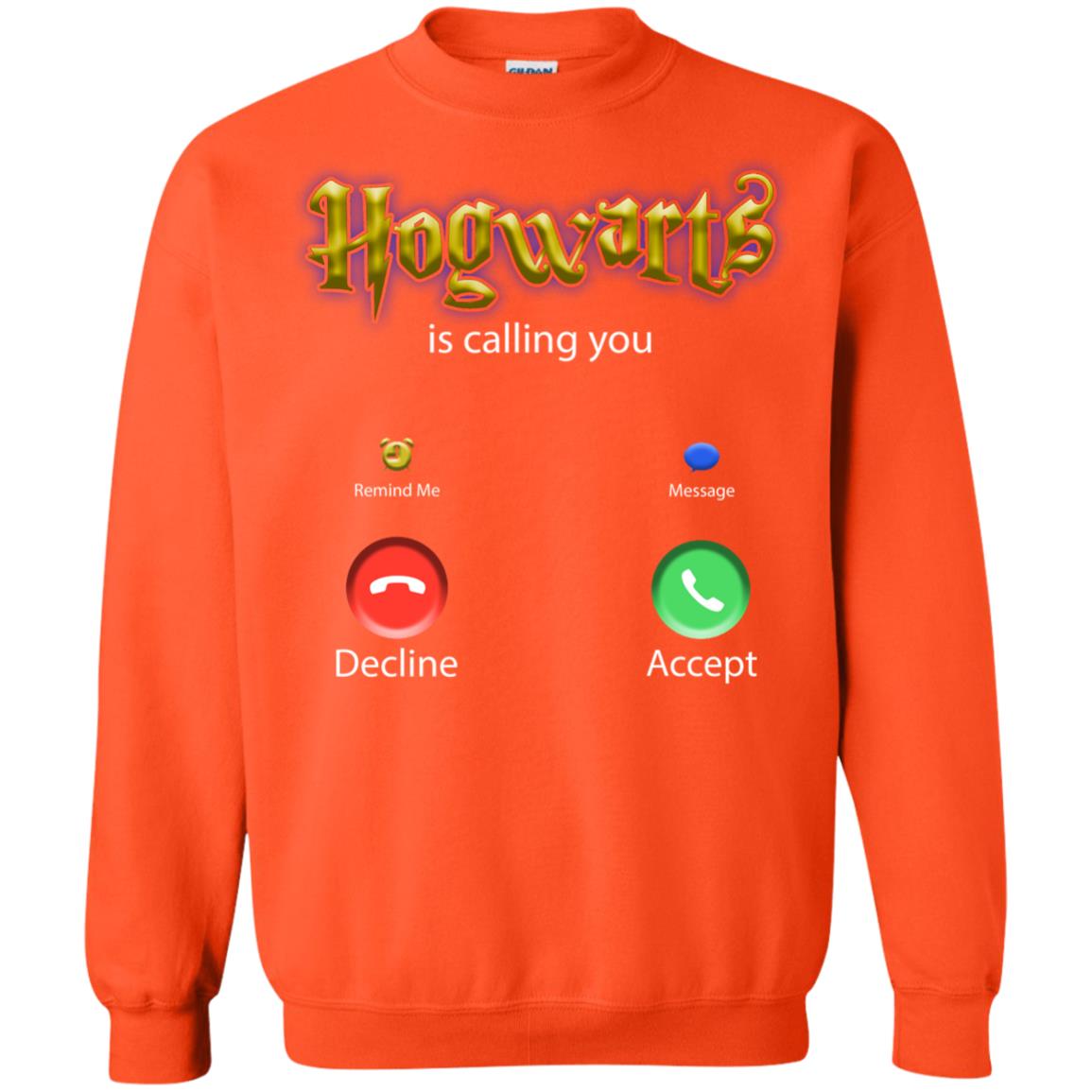 Hogwarts Is Calling You ShirtG180 Gildan Crewneck Pullover Sweatshirt 8 oz.