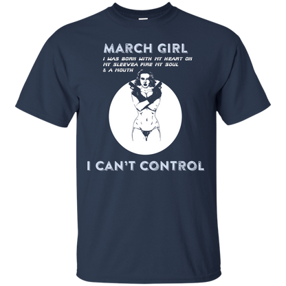 March Girl I Was Born With My Heart T-shirt Navy