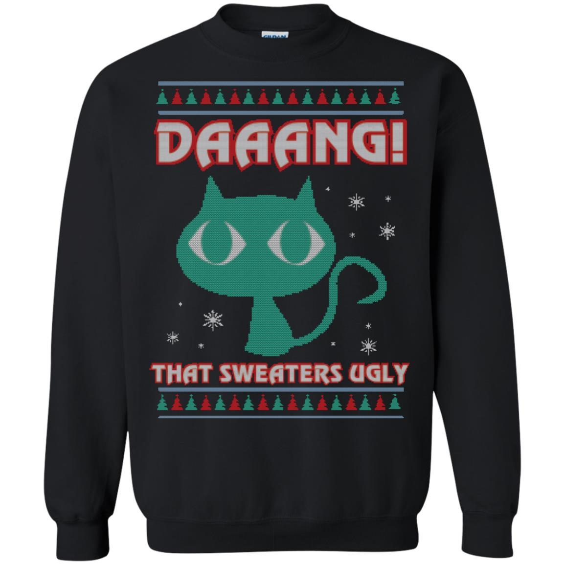 Cat Lovers T-shirt Daaang! That Sweaters Ugly Black