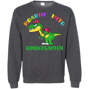 Roaring Into Kindergarten Happy First Day Of School ShirtG180 Gildan Crewneck Pullover Sweatshirt 8 oz.