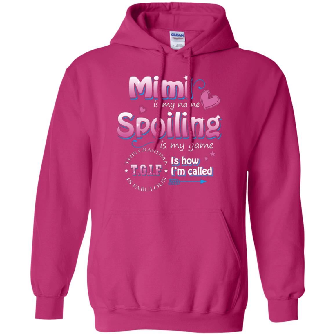 Mimi Is My Name Spoiling Is My Game Tgif I How I Called Mimi Shirt Heliconia
