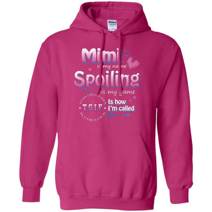 Mimi Is My Name Spoiling Is My Game Tgif I How I Called Mimi Shirt Heliconia