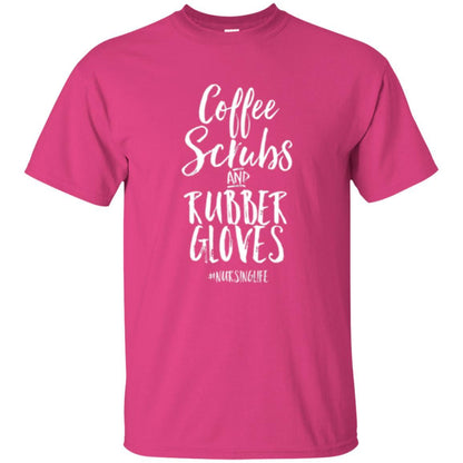 Nurse T-shirt Coffee Scrubs And Rubber Gloves Heliconia