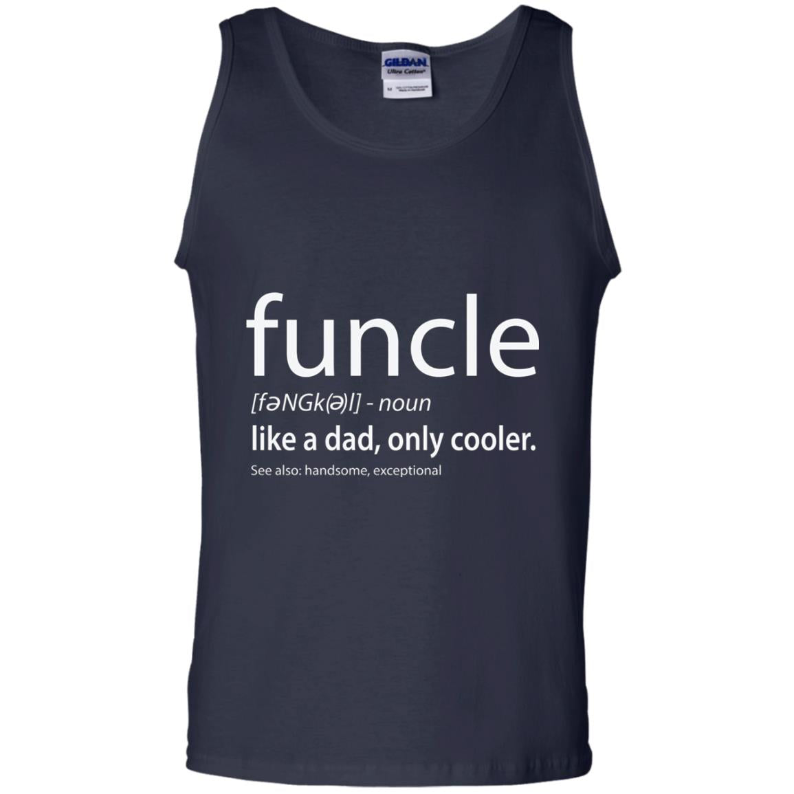 Funcle Definition T-shirt Like Dad But Cooler Navy