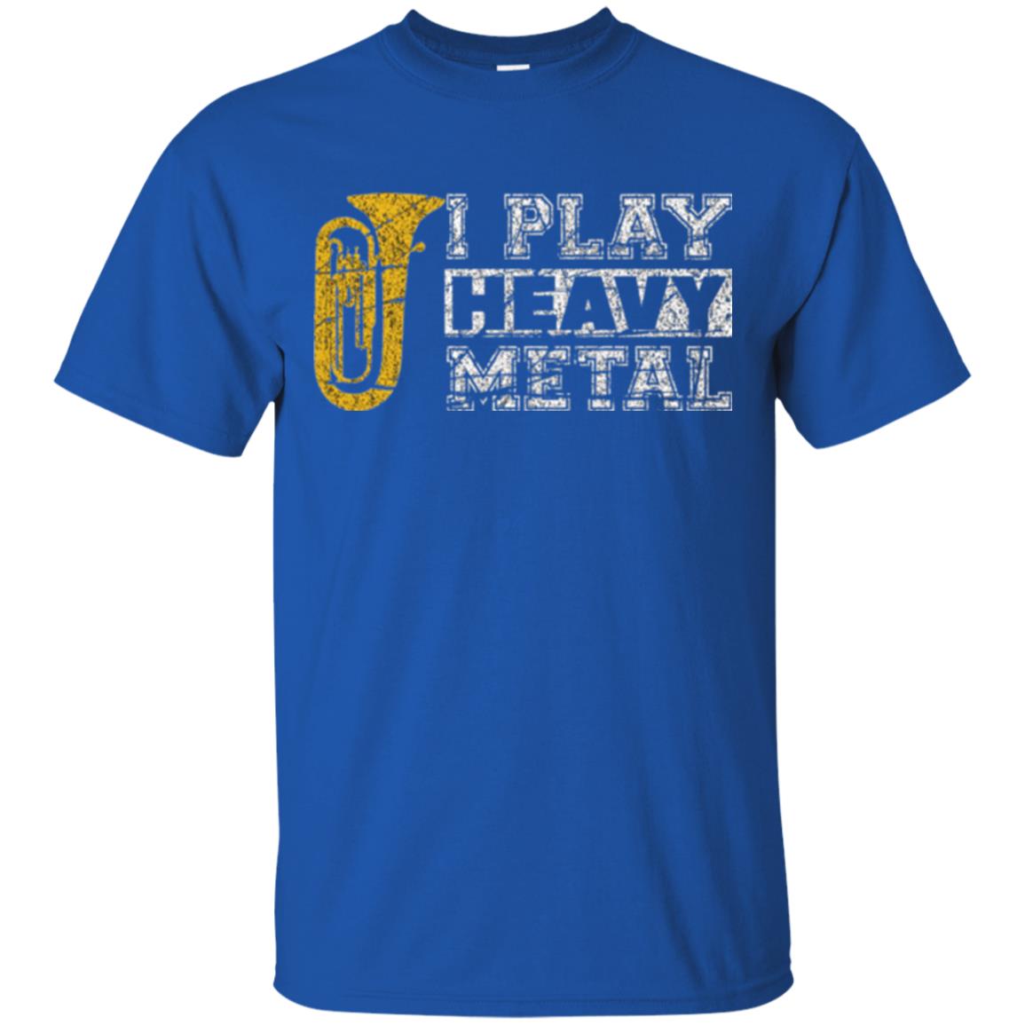 Funny Band Distressed T-shirt I Play Heavy Metal Royal