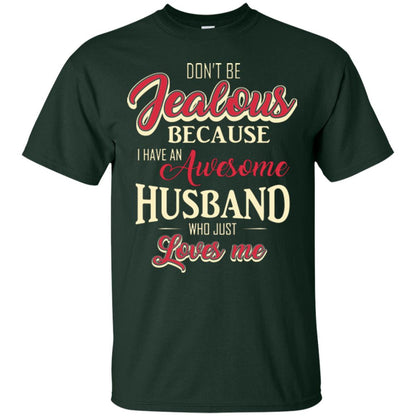 Wife T-shirt Because I Have An Awesome Husband Forest