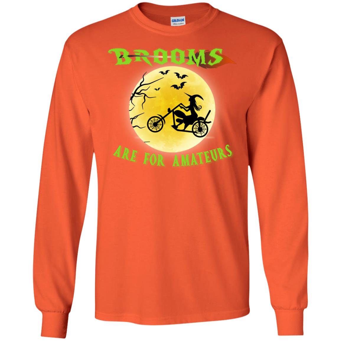 Brooms Are For Amateurs Witches Ride A Motorcycle Funny Halloween Shirt Orange