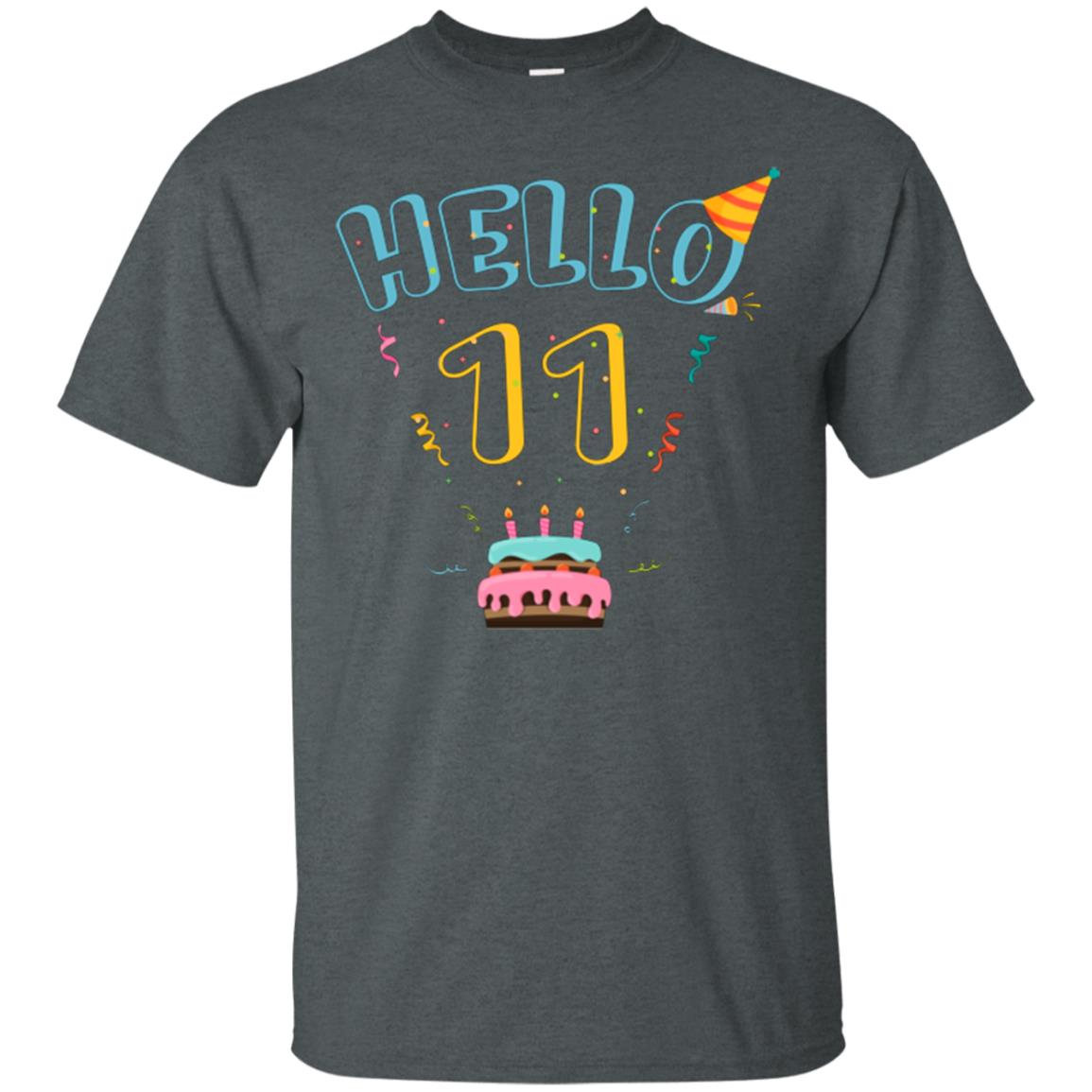 Hello 11 Eleven Years Old 11th 2007s Birthday Gift Shirt Dark Heather