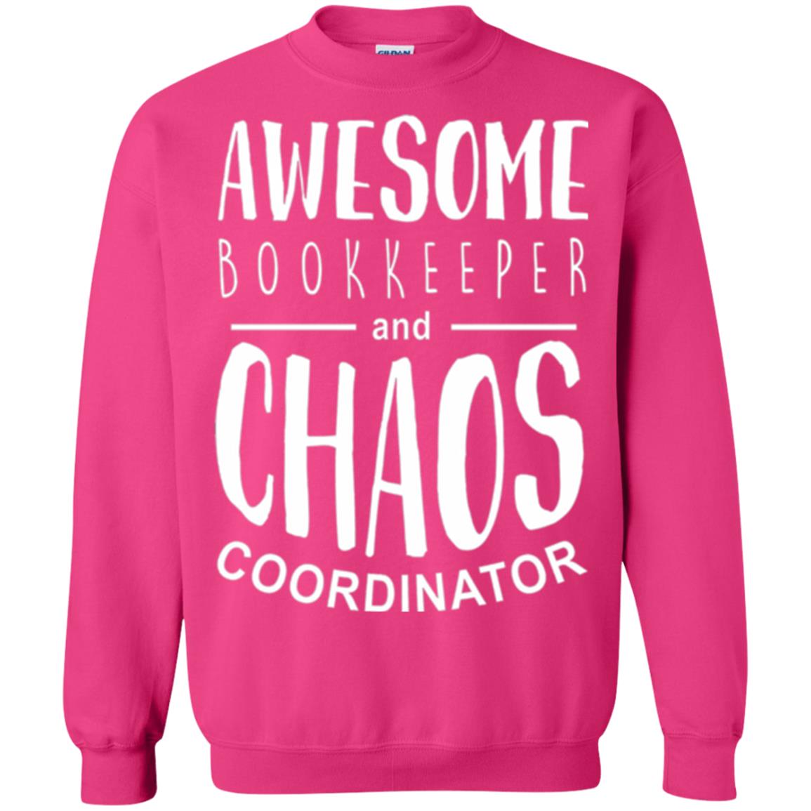 Bookeeper T-shirt Awesome Bookkeeper And Chaos Coordinator Heliconia