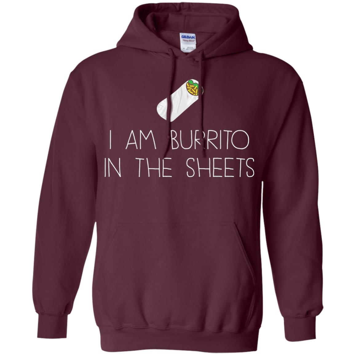 Burrito T-shirt I Am A Burrito In The Sheets Swaddling Maroon