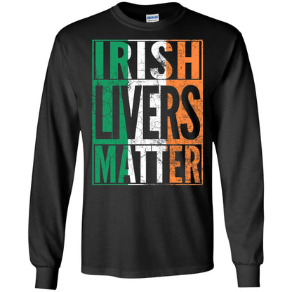 Irish Livers Matter St. Patrick_s Day T-shirt Black