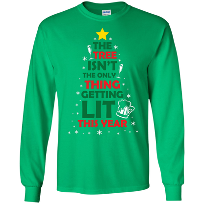 Christmas T-shirt The Tree Isn't The Only Thing Getting Lit This Year Irish Green