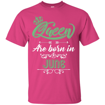 Brithday T-Shirt Queen Are Born In June Heliconia