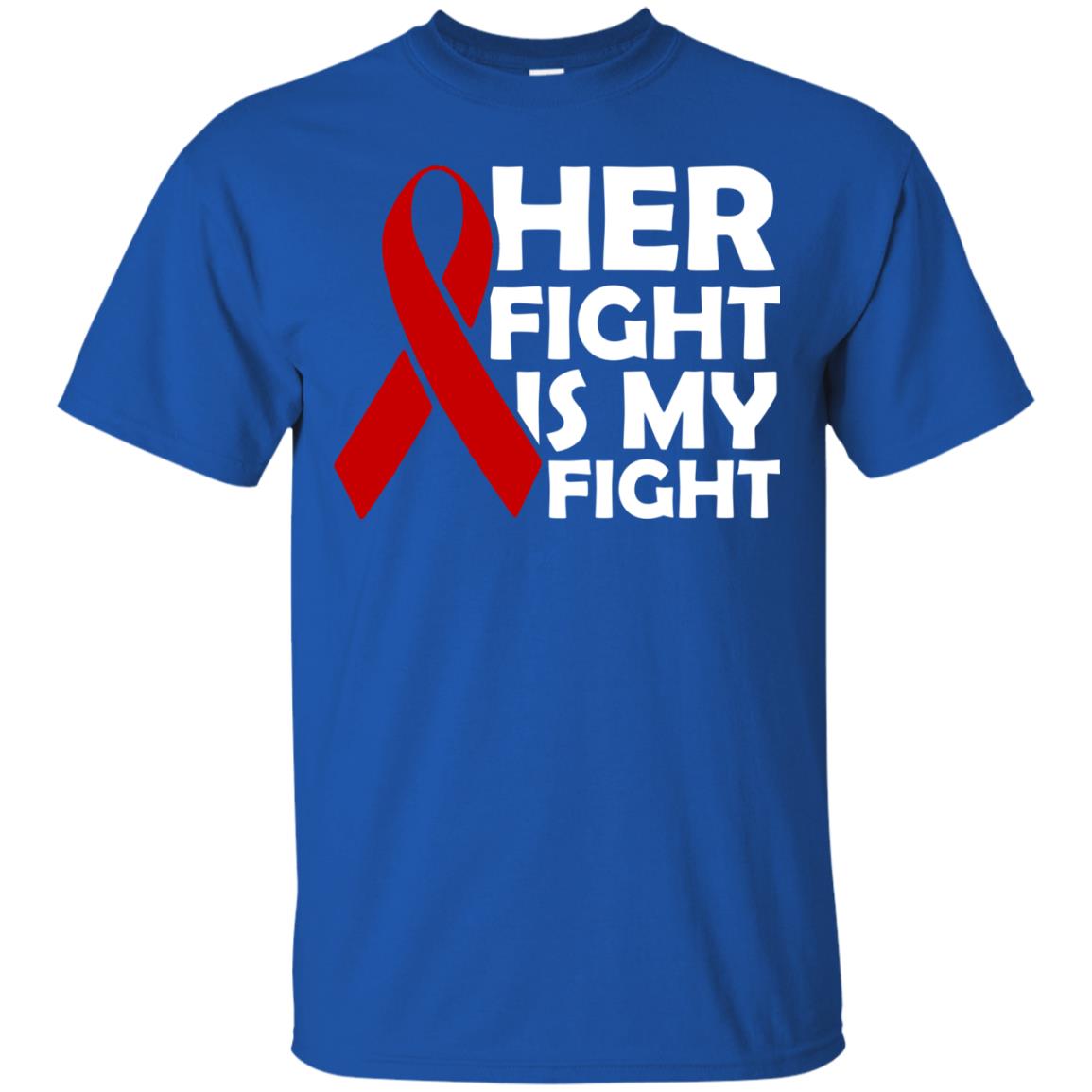 Her Fight Is My Fight Royal