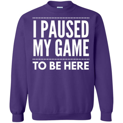 Gamer T-shirt I Paused My Game To Be Here Purple
