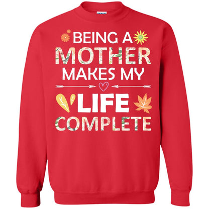 Being A Mother Make My Life Complete Parent_s Day Shirt For Mommy Red