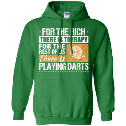Dart Game T-shirt For The Rich There Is Therapy Playing Darts Irish Green