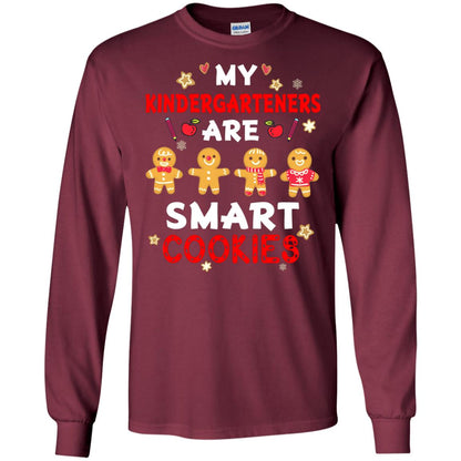 My Kndergarteners Are Smart Cookies X-mas Gift Shirt For Kindergarten Teachers Maroon