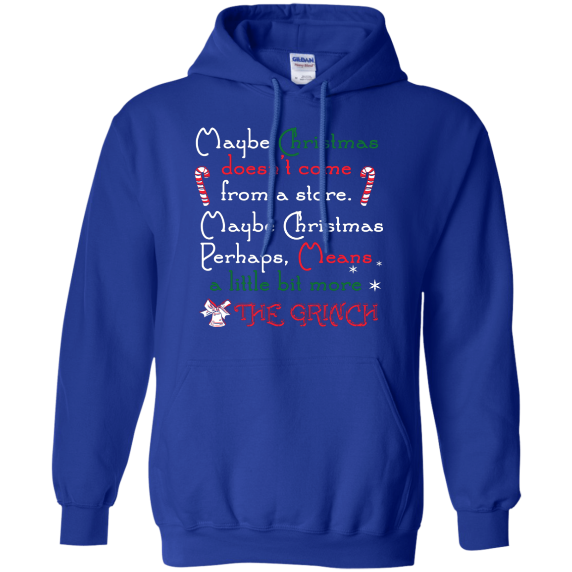Christmas T-shirt Maybe Christmas Doesn't Come From A Store Royal