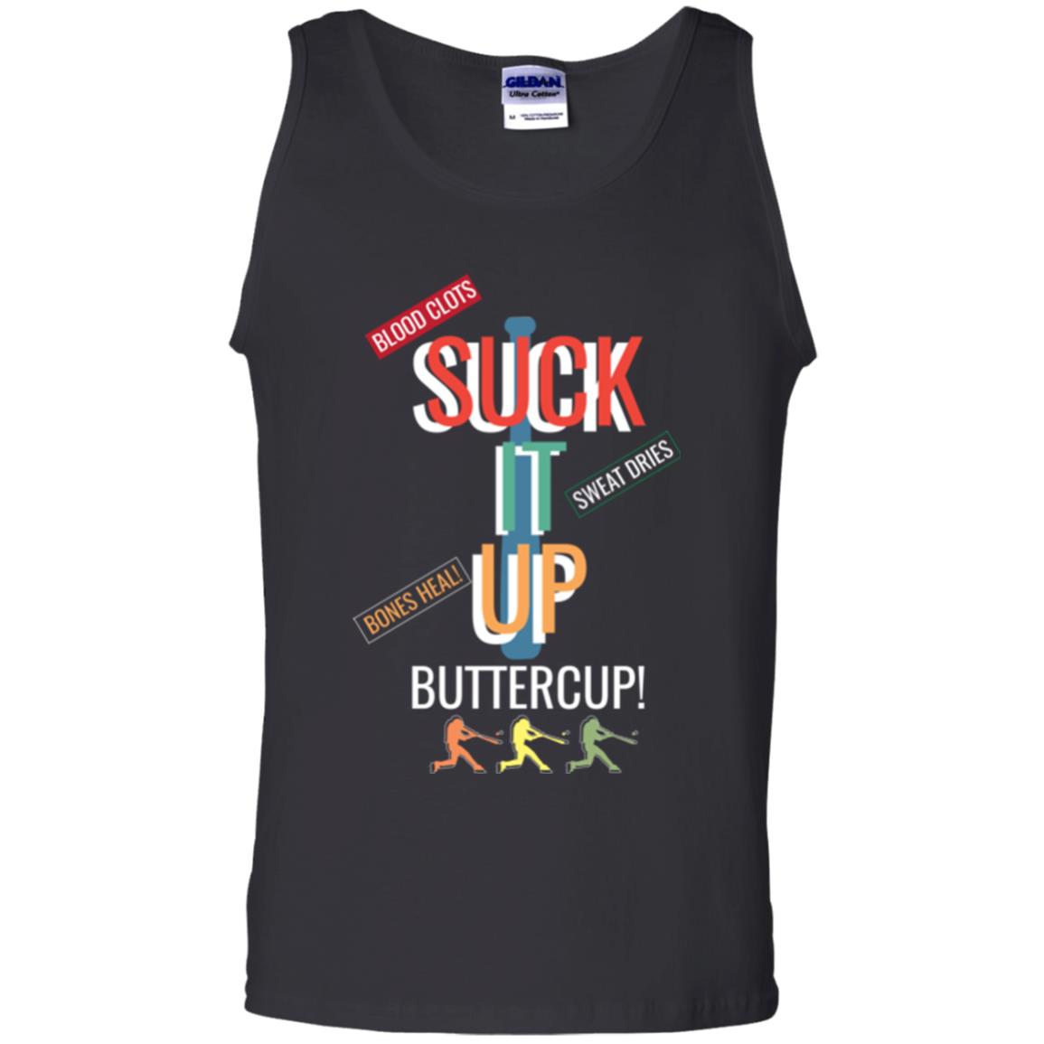 Softball Lover T-shirt Suck It Up Buttercup Black