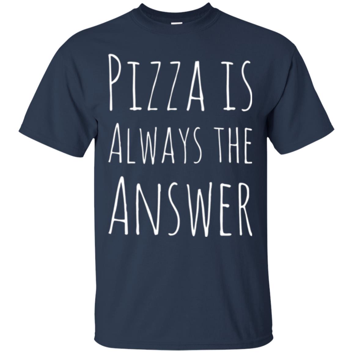 Pizza Lovers T-shirt Always The Answer Navy