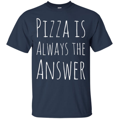 Pizza Lovers T-shirt Always The Answer Navy