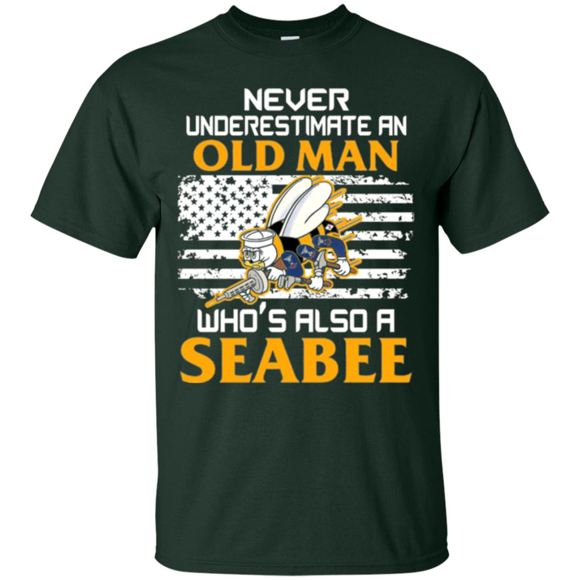 Navy Seabee Veteran T-shirt Never Underestimate An Old Man Forest