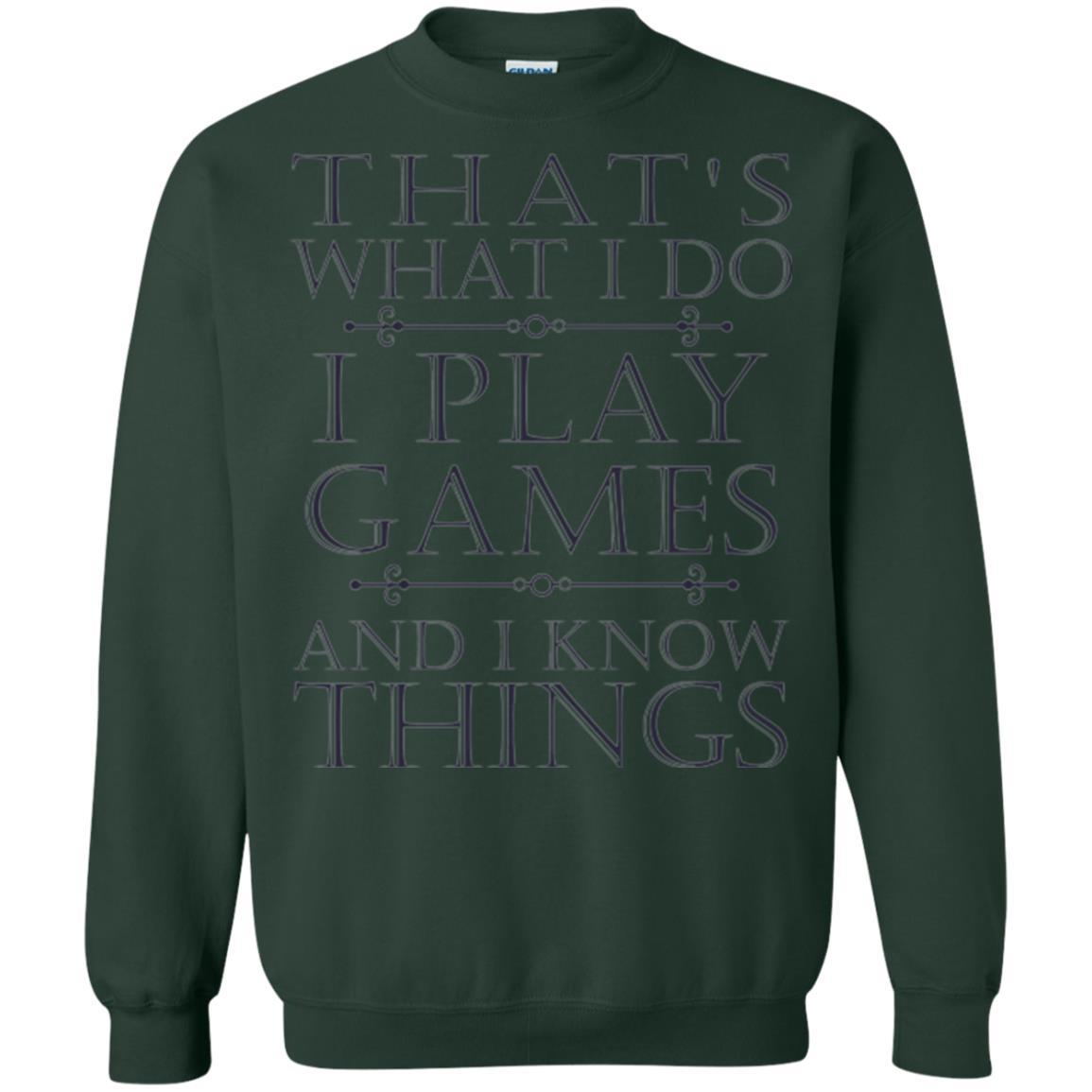Gamer T-shirt That's What I Do I Play Games Forest Green
