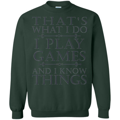 Gamer T-shirt That's What I Do I Play Games Forest Green