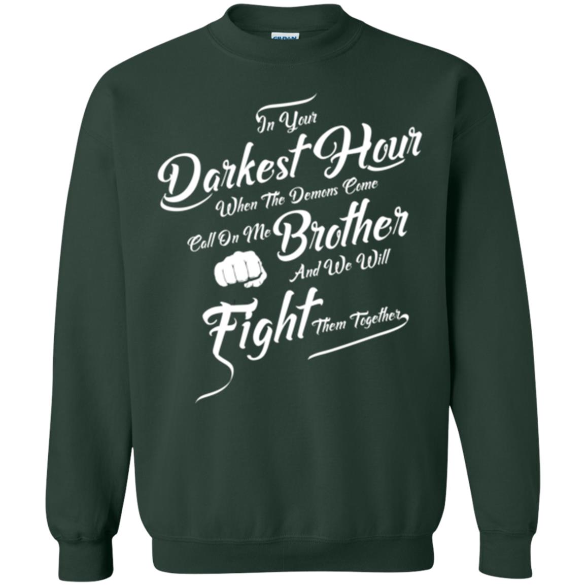 Family T-shirt In Your Darkest Hour Forest Green