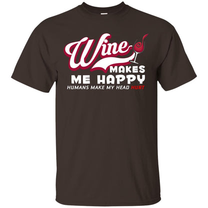 Wine Makes Me Happy Wine Lover T-shirt Dark Chocolate