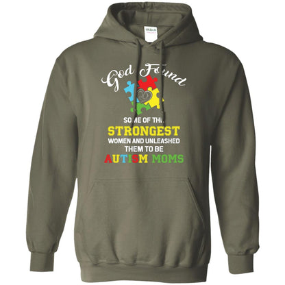 And Unleashed Them To Be Autism Moms Autism Shirt For Mom Military Green