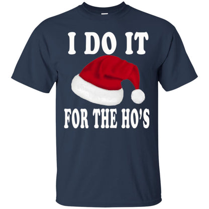 Christmas T-shirt I Do It For The Ho_s Navy