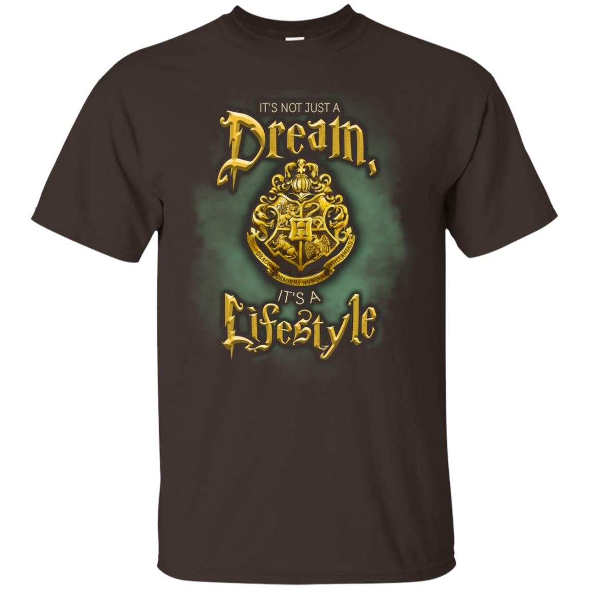 Its Not Just A Dream Its A Lifestyle Shirt Dark Chocolate