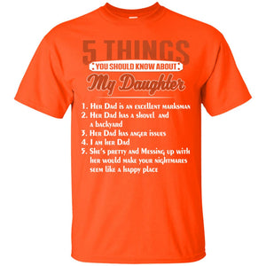 5 Things You Should Know About My Daughter Parents Shirt