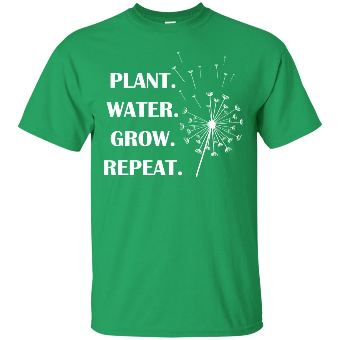 Plant Water Grow Repeat Gradener T-shirt Irish Green