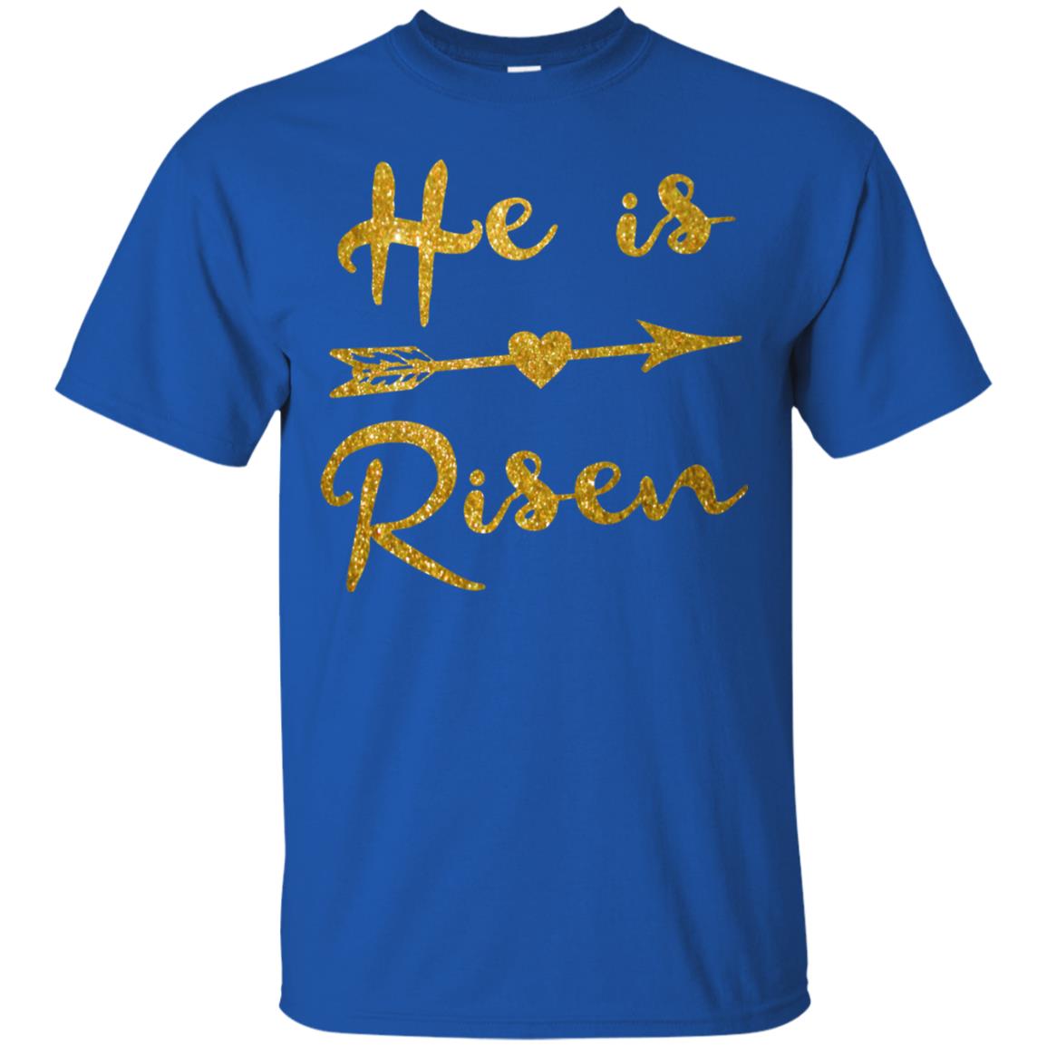He Is Risen Christian T-shirt Royal