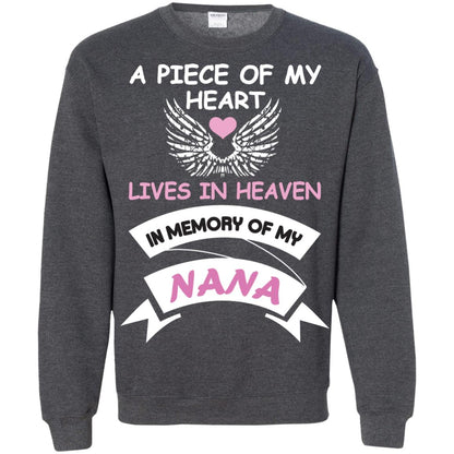 A Piece Of My Heart Lives In Heaven In Memory Of My Nana Shirt Dark Heather