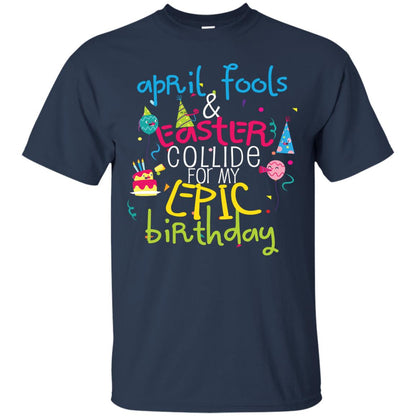 April Fools Easter Collide For My Epic Birthday Navy