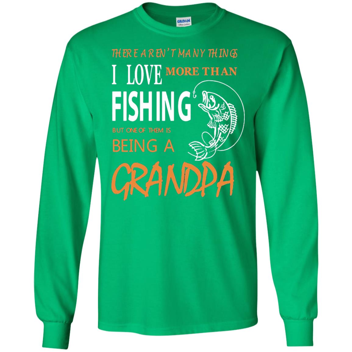 Fishing Buddy Fishing Grandpa T-shirt Love More Than Fishing Irish Green
