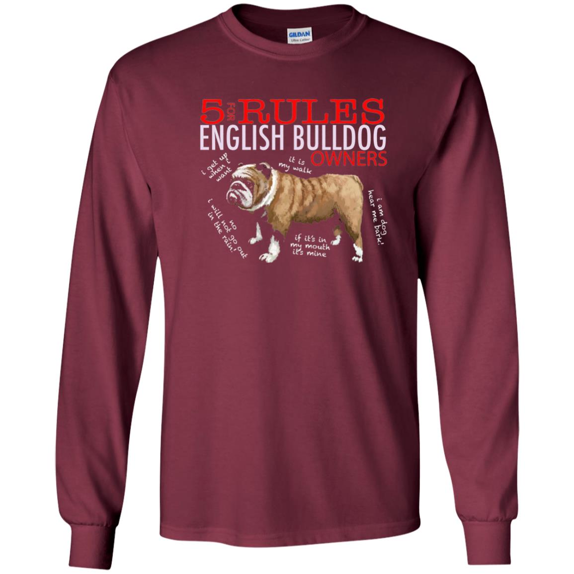 5 Rules For English Bulldog Owners Dog Lover Shirt Maroon
