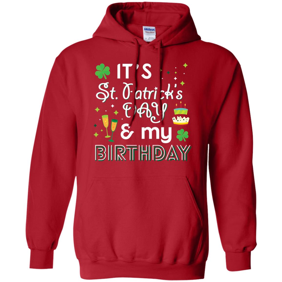 Funny My Birthday St Patricks Day Drinking T-shirt Red