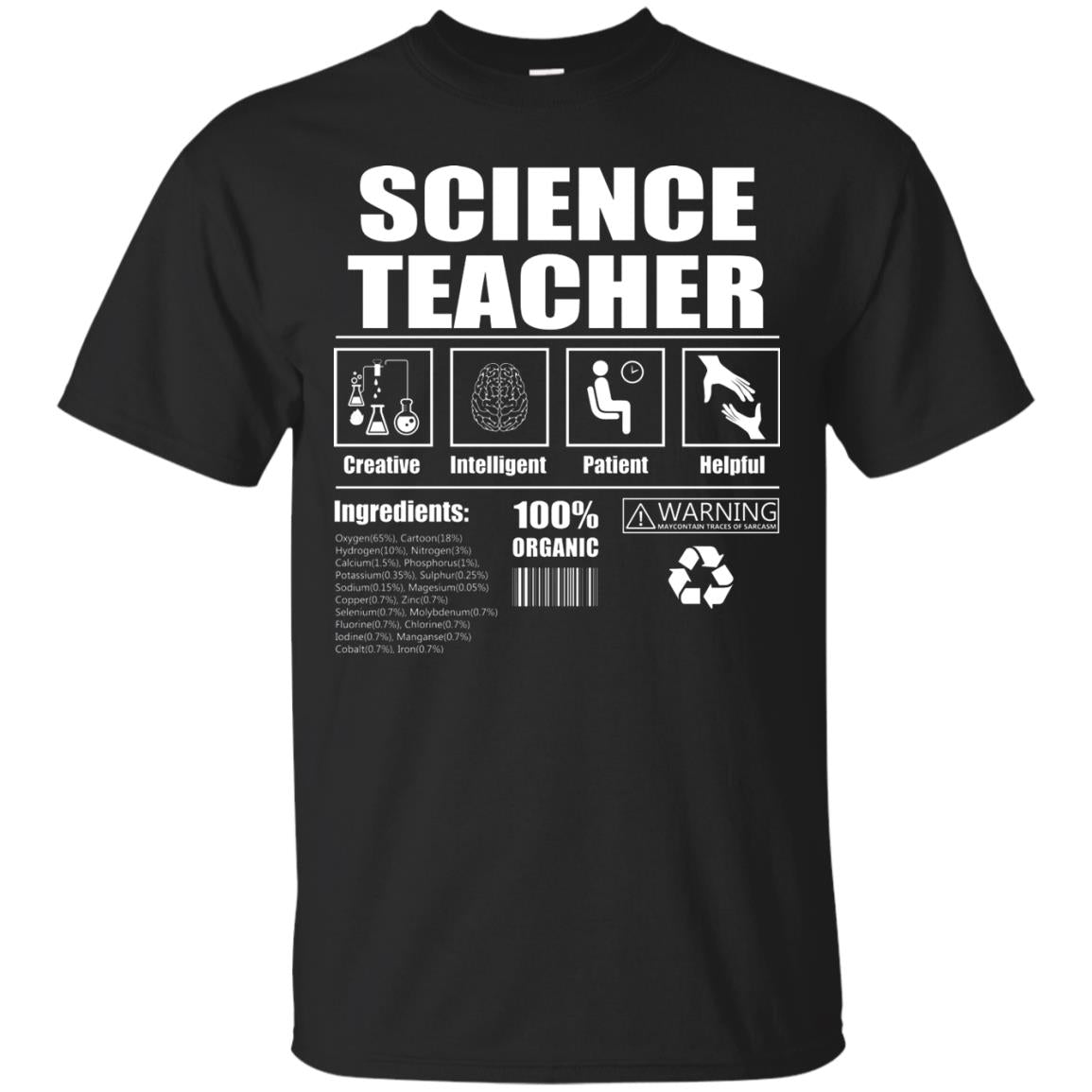 Science Teacher Shirt Creative Intelligent Patient Helpful Black