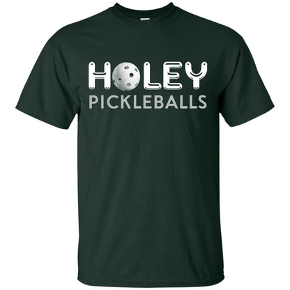Pickleball Lover T-shirt Holey Pickleballs Forest