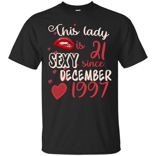 This Lady Is 21 Sexy Since December 1997 21st Birthday Shirt For December Womens Black