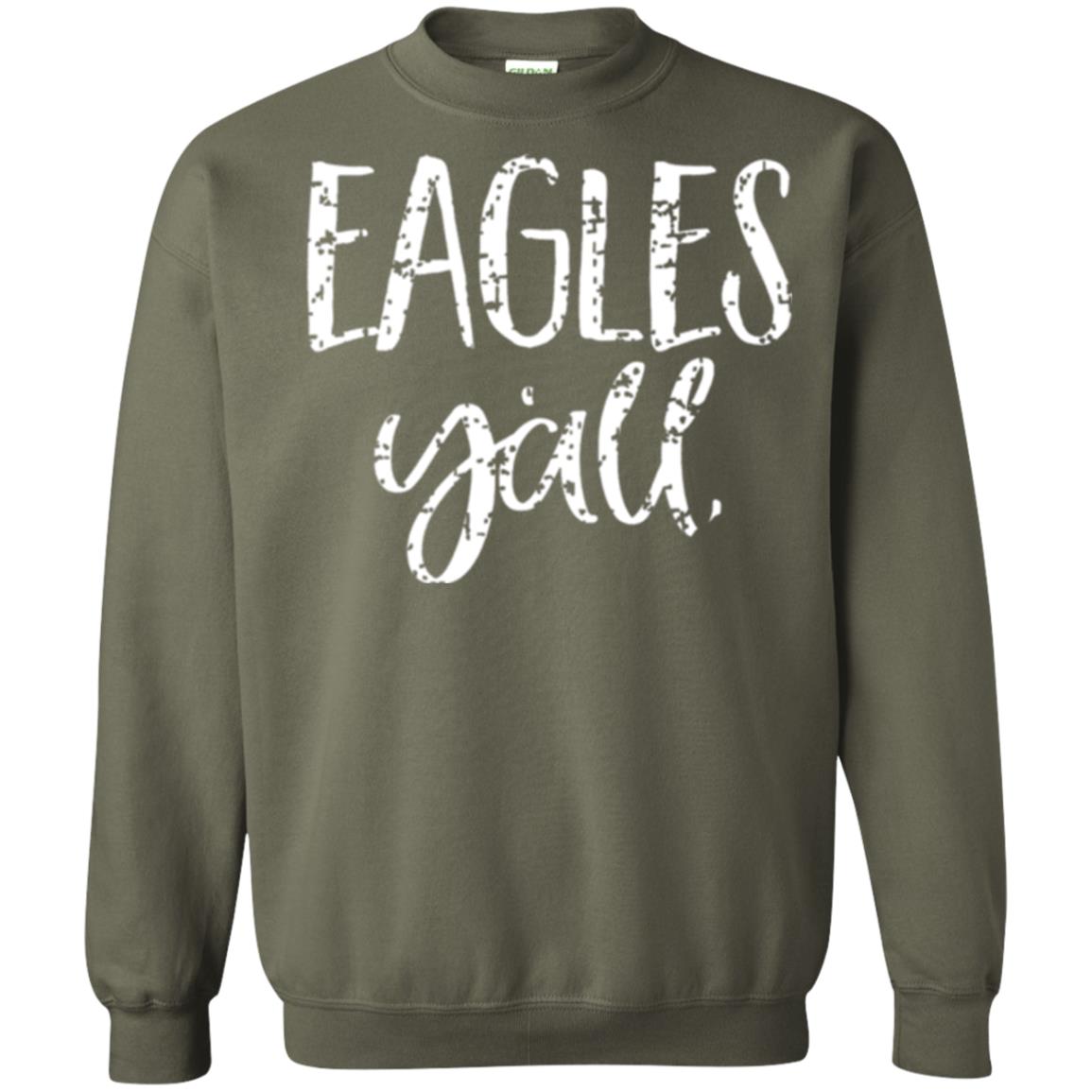 Eagles Y_all Flying Eagles T-shirt Military Green